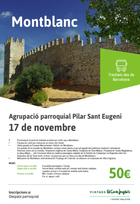 Detalles de la excursión a Montblanc organizada por la Agrupación Parroquial Pilar Sant Eugeni